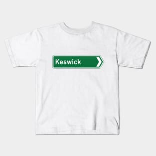 Keswick Tourist Road Sign Kids T-Shirt